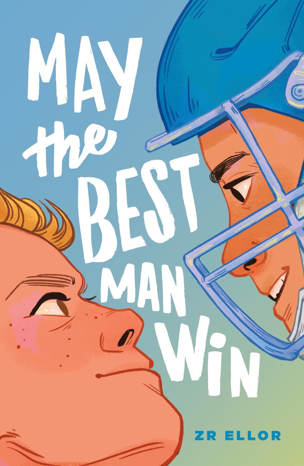 Cover: 9781250833297 | May the Best Man Win | Z. R. Ellor | Taschenbuch | Englisch | 2022