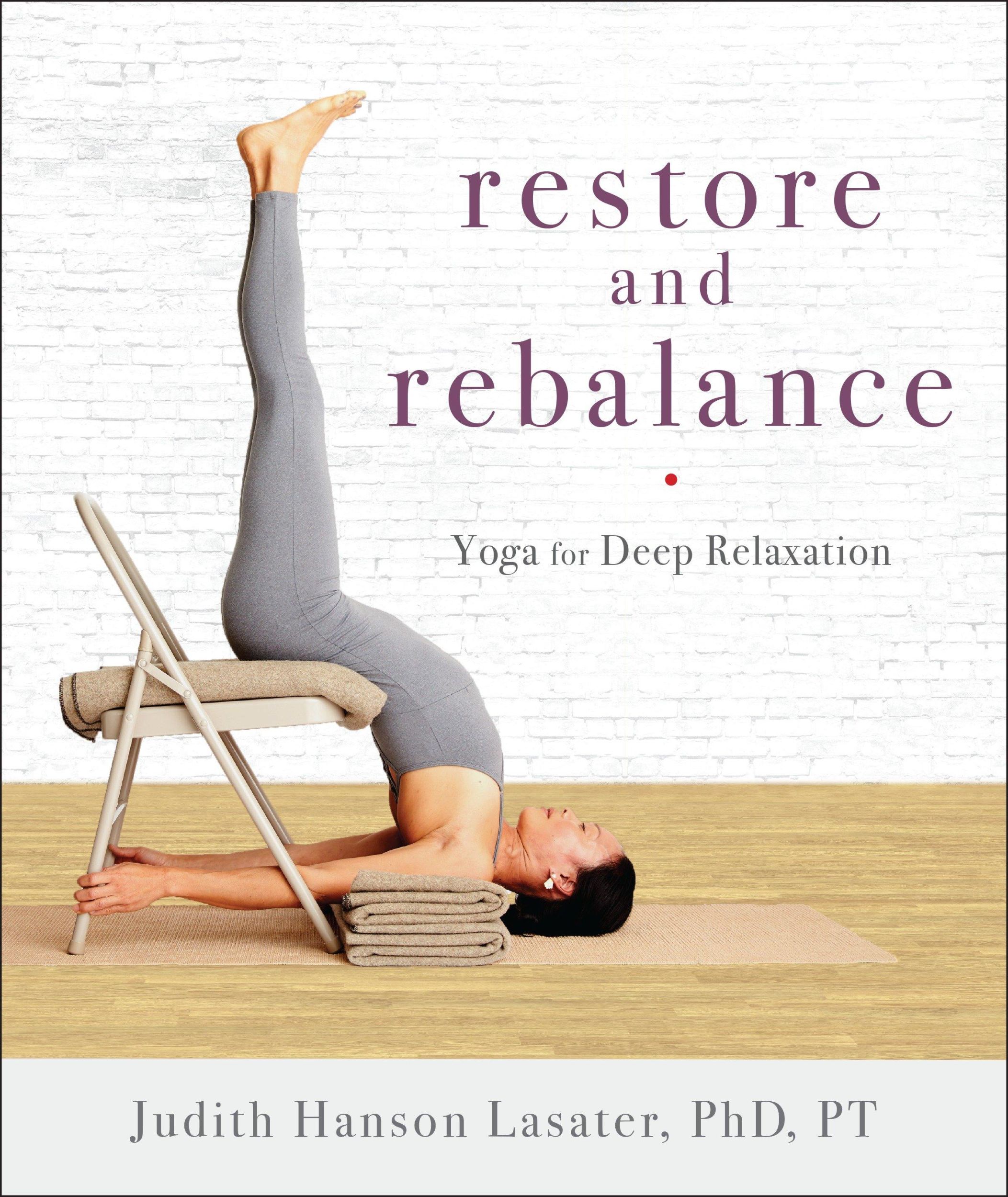 Cover: 9781611804997 | Restore and Rebalance | Yoga for Deep Relaxation | Lasater | Buch