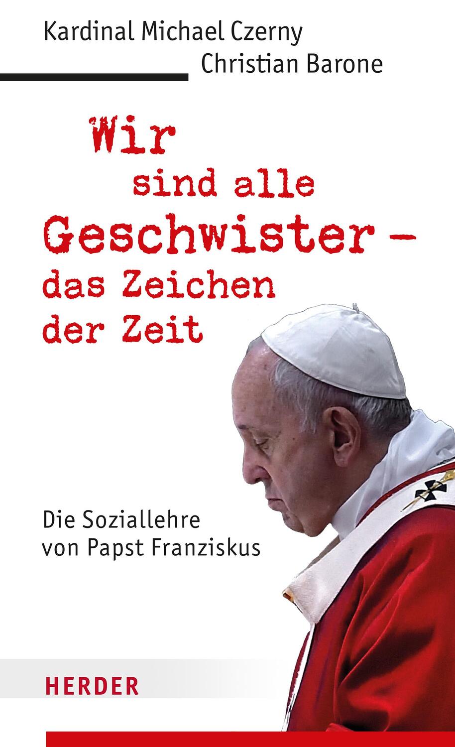 Cover: 9783451274626 | Wir sind alle Geschwister - das Zeichen der Zeit | Czerny (u. a.)