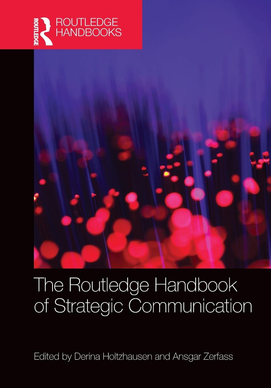 Cover: 9780367367732 | The Routledge Handbook of Strategic Communication | Taschenbuch | 2019