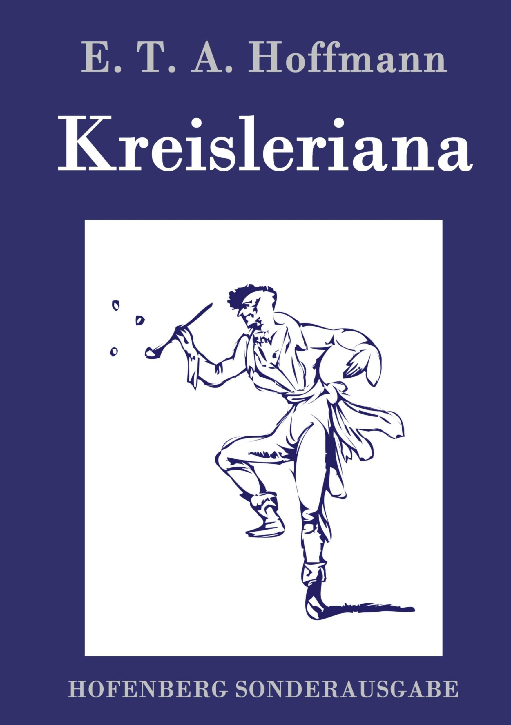 Cover: 9783861996767 | Kreisleriana | E. T. A. Hoffmann | Buch | 96 S. | Deutsch | 2016