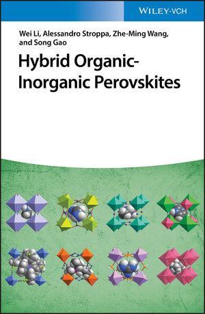 Cover: 9783527344314 | Hybrid Organic-Inorganic Perovskites | Wei | Buch | XII | Englisch