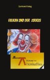 Cover: 9783757811815 | Falkan und der Zirkus | Gerhard Krieg | Taschenbuch | Falkan Krimis