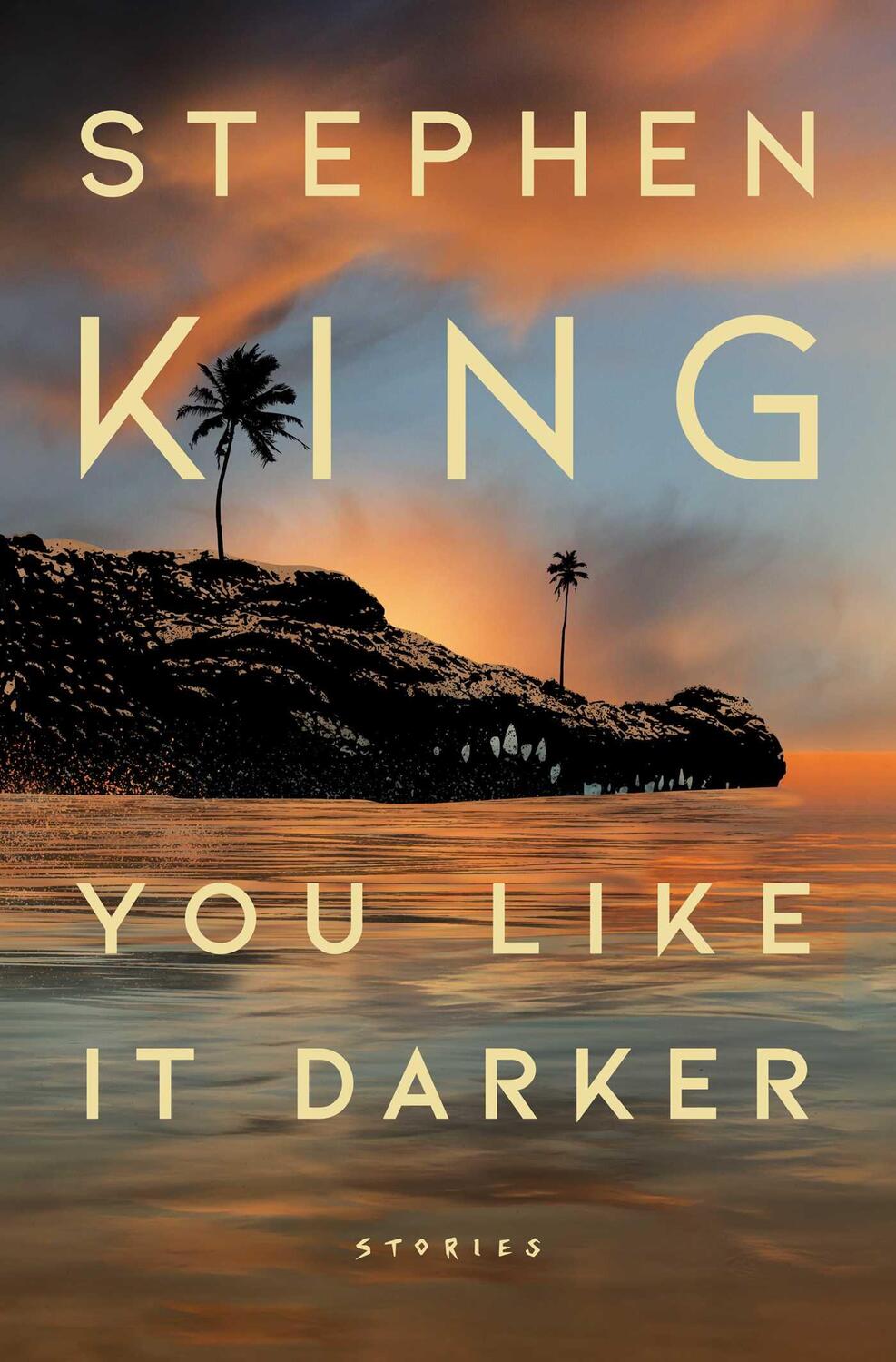 Cover: 9781668037713 | You Like It Darker | Stories | Stephen King | Buch | Englisch | 2024