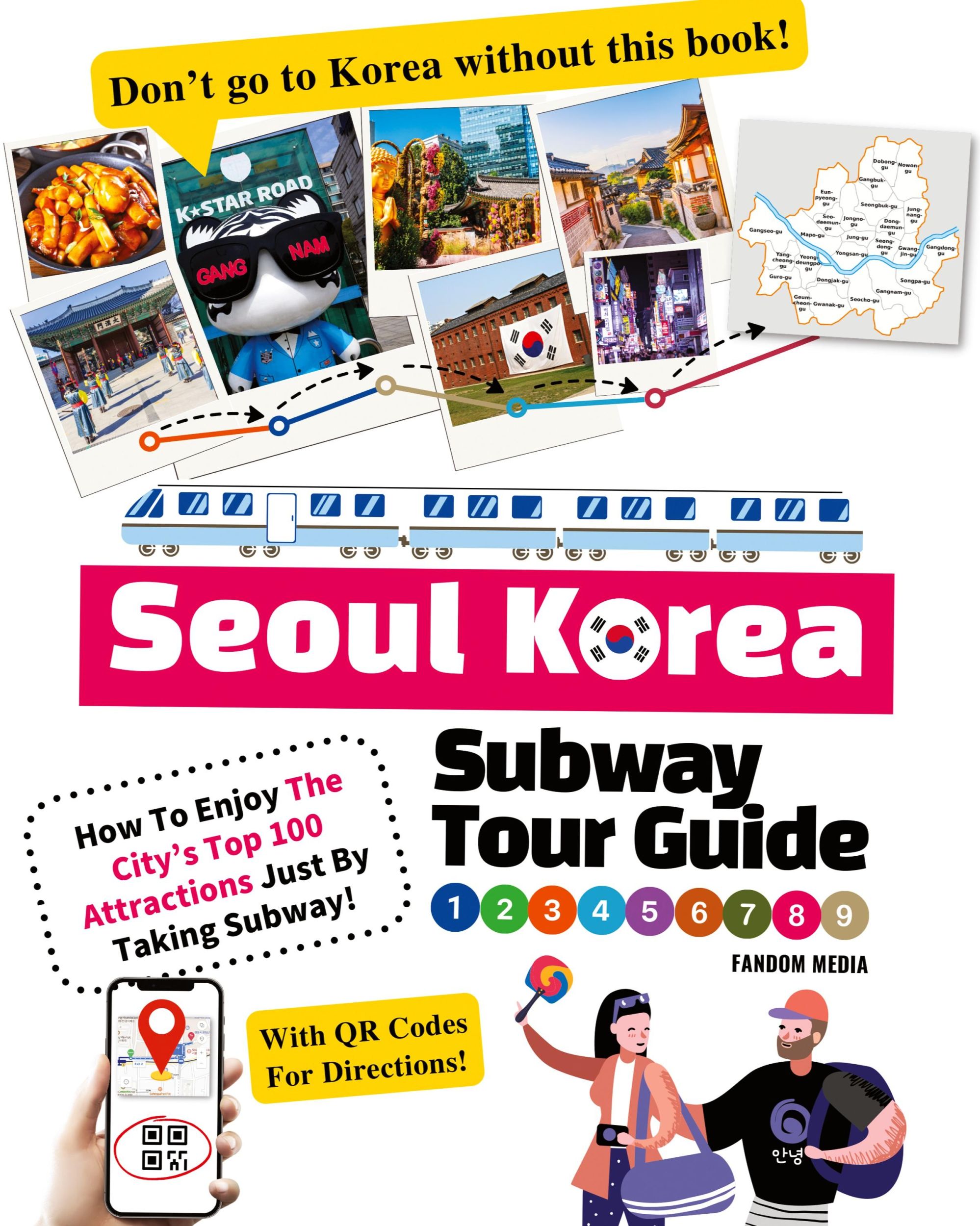 Cover: 9791188195848 | Seoul Korea Subway Tour Guide - How To Enjoy The City's Top 100...