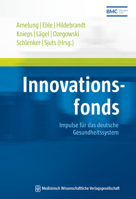 Cover: 9783954663095 | Innovationsfonds | Impulse für das deutsche Gesundheitssystem | Buch