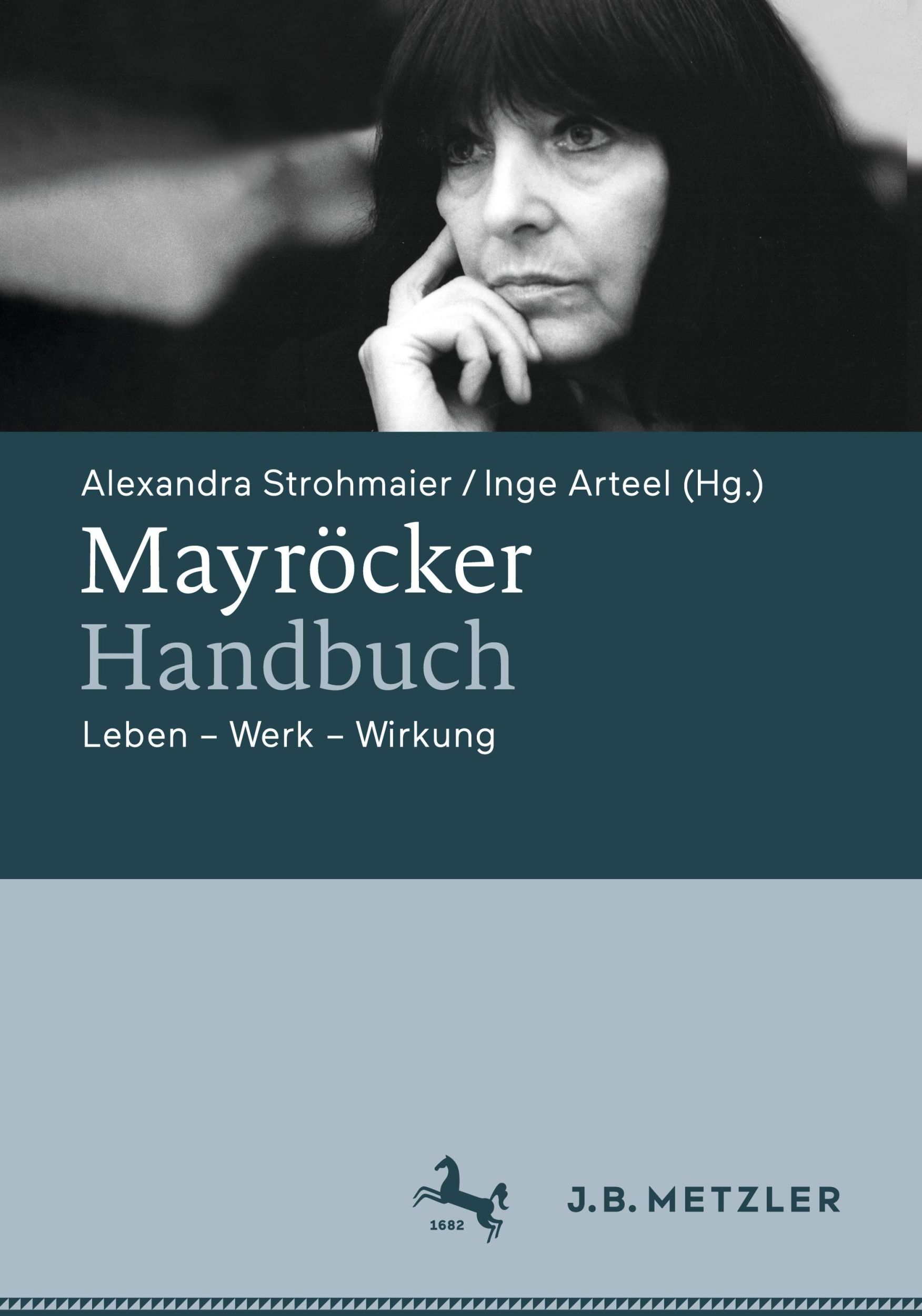 Cover: 9783662694343 | Mayröcker-Handbuch | Leben - Werk - Wirkung | Inge Arteel (u. a.)