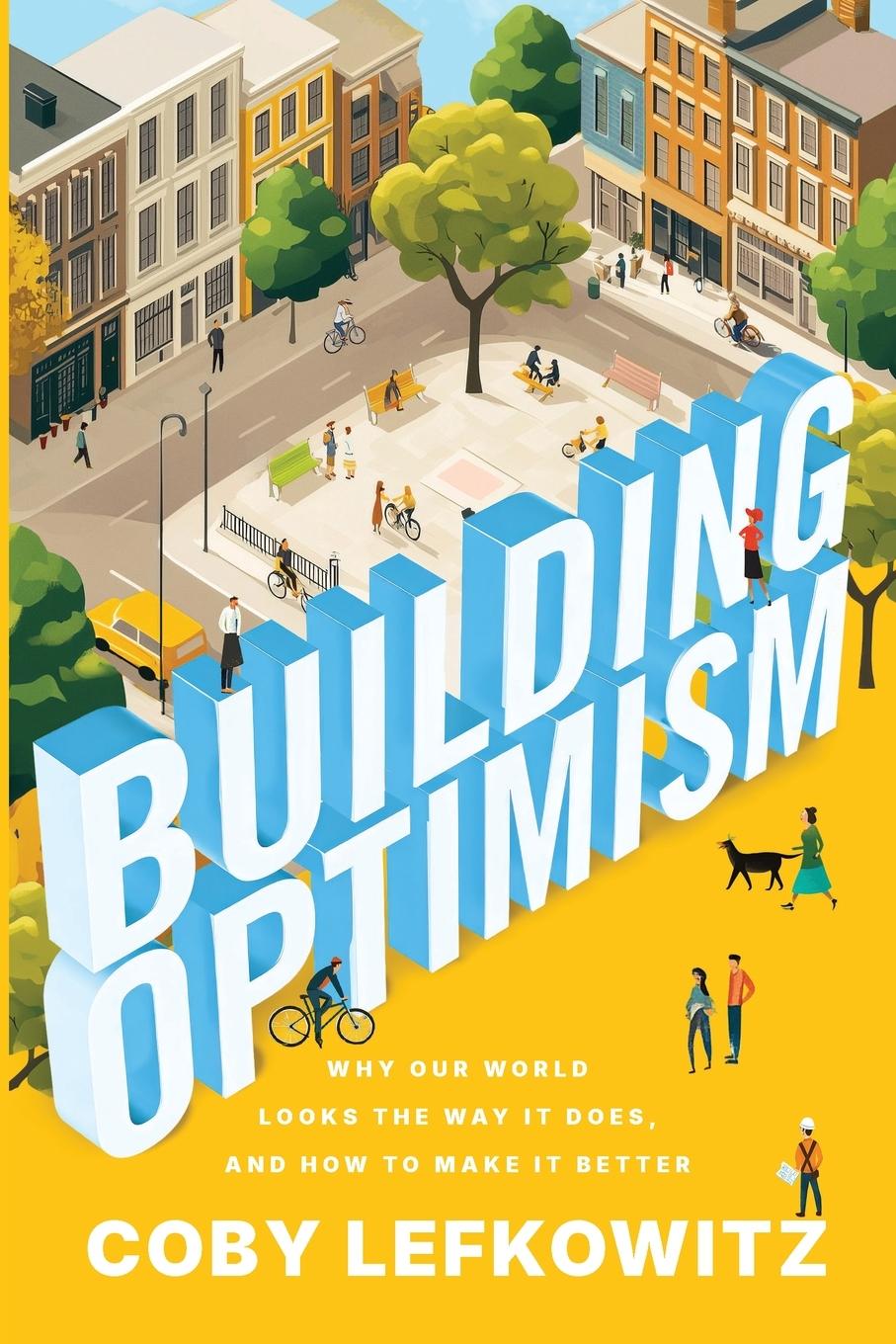 Cover: 9798218524821 | Building Optimism | Coby Lefkowitz | Taschenbuch | Englisch | 2024