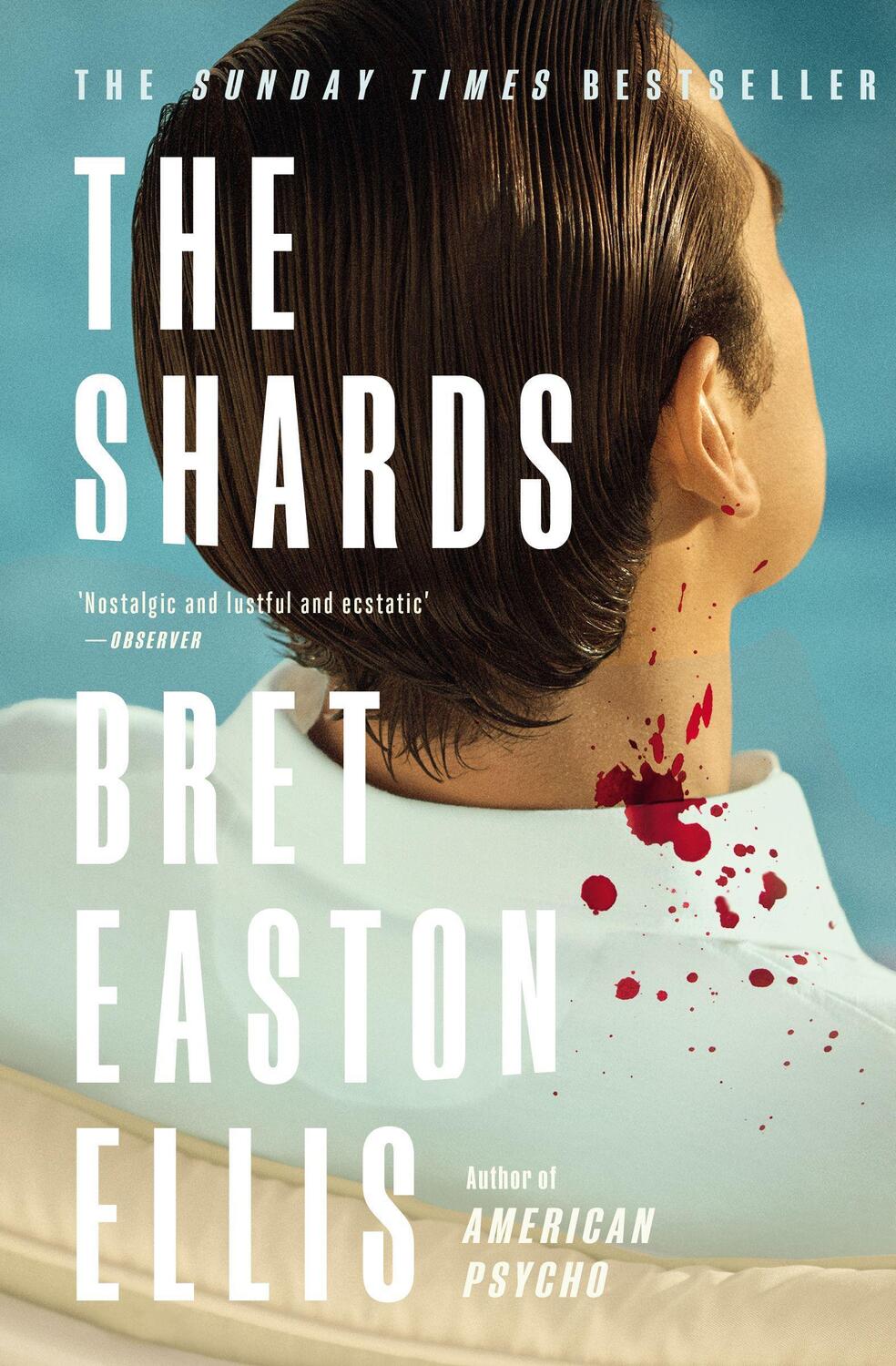 Cover: 9781800752320 | The Shards | Bret Easton Ellis | Taschenbuch | Englisch | 2023