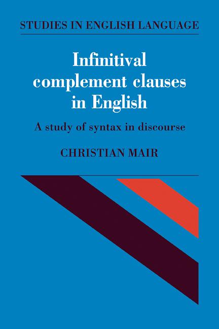 Cover: 9780521114721 | Infinitival Complement Clauses in English | Christian Mair | Buch