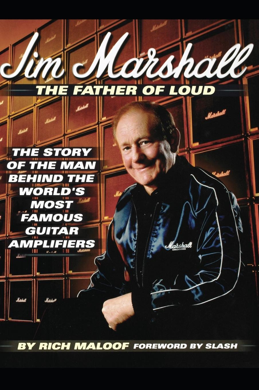 Cover: 9780879308032 | Jim Marshall - The Father of Loud | Rich Maloof | Buch | Englisch