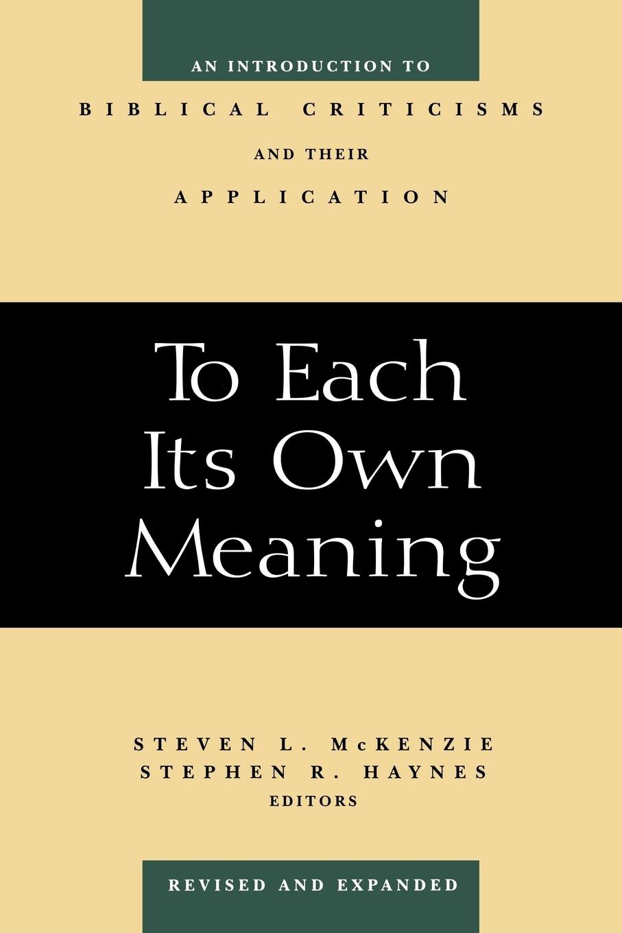 Cover: 9780664257842 | To Each Its Own Meaning, Revised and Expanded | McKenzie (u. a.)