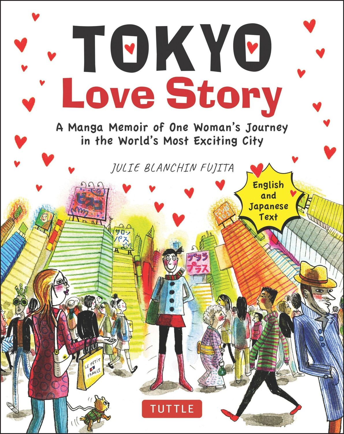 Cover: 9784805316016 | Tokyo Love Story | Julie Blanchin Fujita | Taschenbuch | Englisch