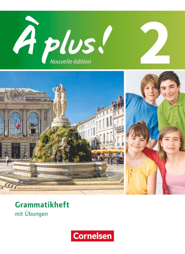 Cover: 9783065201957 | À plus! Nouvelle édition. Band 2. Grammatikheft mit Übungen | Buch