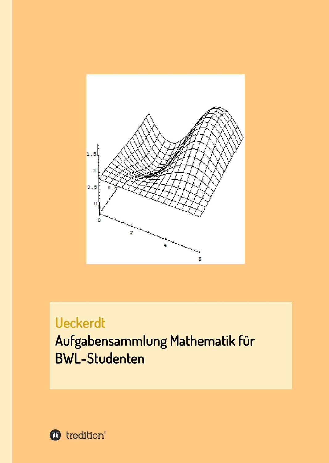 Cover: 9783734579738 | Aufgabensammlung Mathematik für BWL-Studenten | Birgit Ueckerdt | Buch