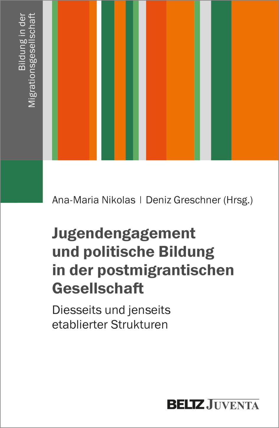 Cover: 9783779972426 | Jugendengagement und politische Bildung in der postmigrantischen...