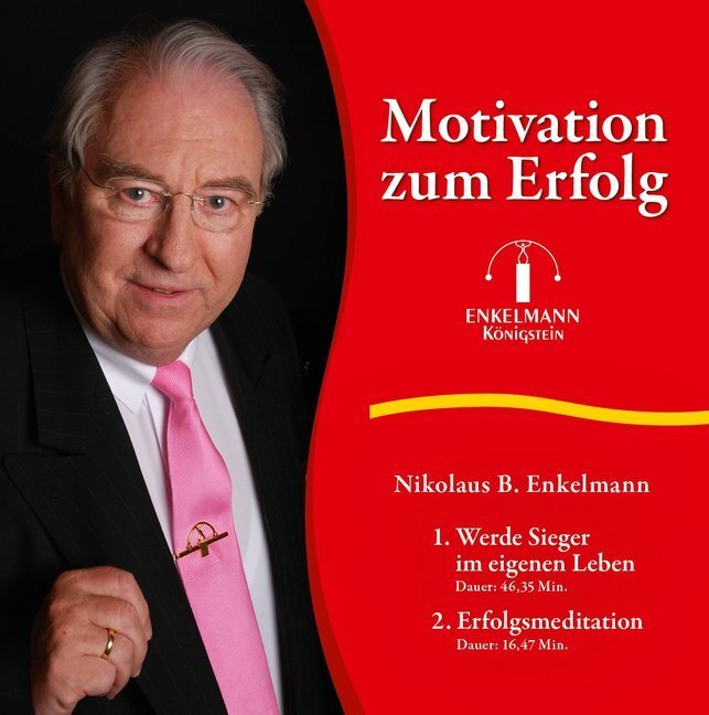 Cover: 9783981620924 | Motivation zum Erfolg, Audio-CD | CD Standard Audio Format, Lesung