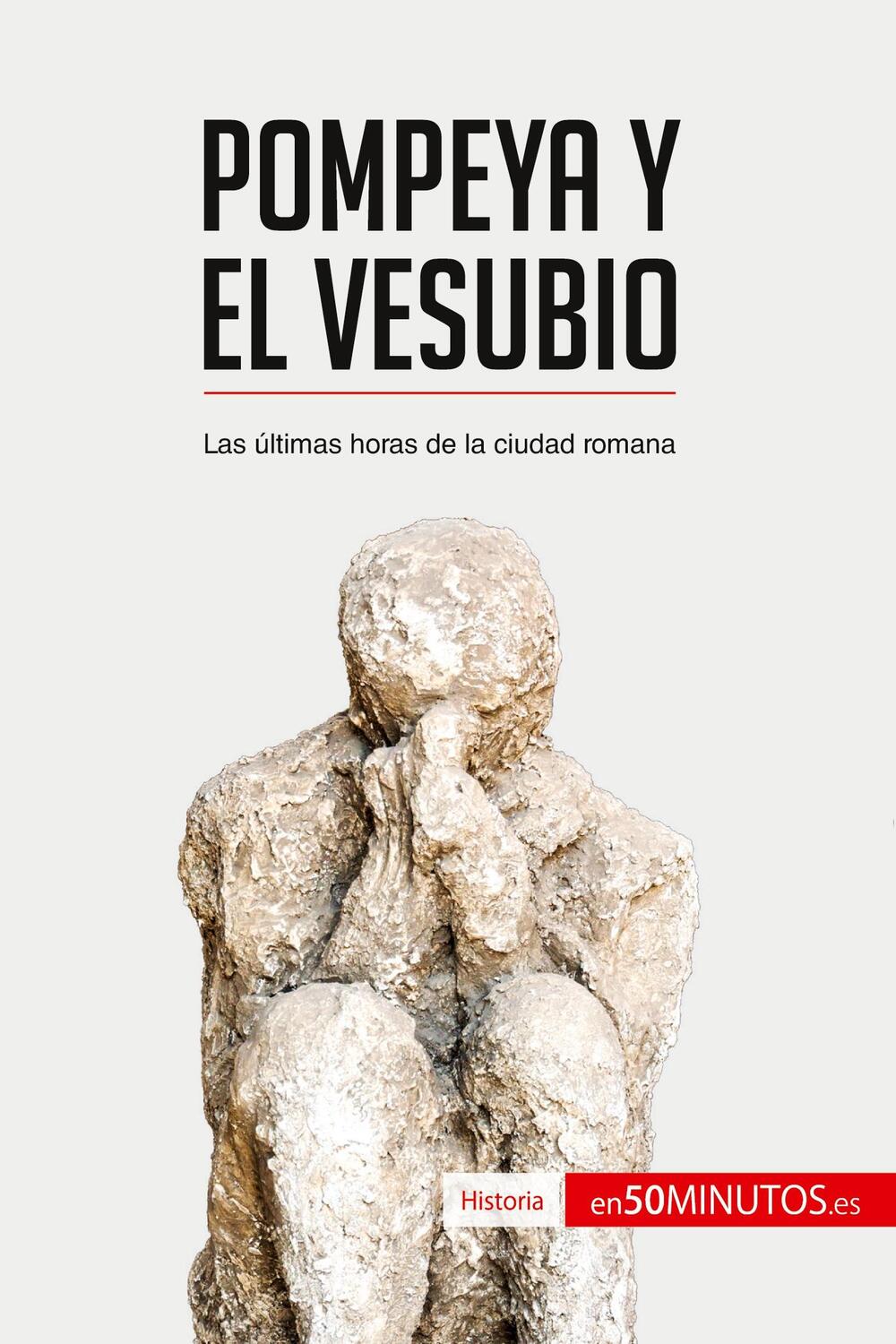 Cover: 9782806281562 | Pompeya y el Vesubio | Las últimas horas de la ciudad romana | Buch