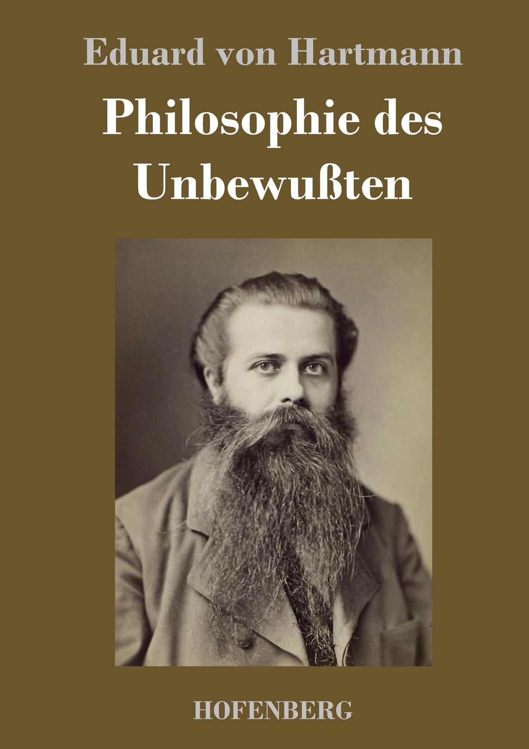 Cover: 9783843039567 | Philosophie des Unbewußten | Eduard Von Hartmann | Buch | 672 S.