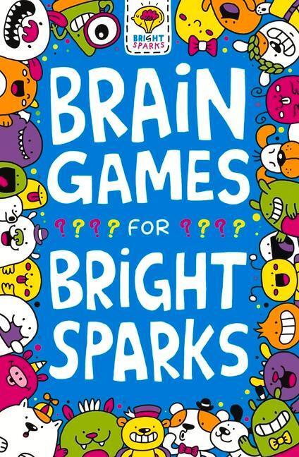 Cover: 9781780556161 | Brain Games for Bright Sparks | Ages 7 to 9 | Gareth Moore | Buch