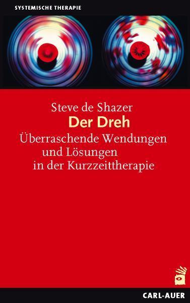 Cover: 9783849701970 | Der Dreh | Steve de Shazer | Taschenbuch | 213 S. | Deutsch | 2022