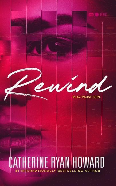 Cover: 9781094091174 | Rewind | Catherine Ryan Howard | Taschenbuch | Englisch | 2020