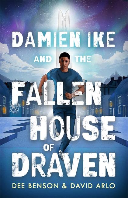 Cover: 9781471413643 | Damien Ike and the Fallen House of Draven | David Arlo (u. a.) | Buch