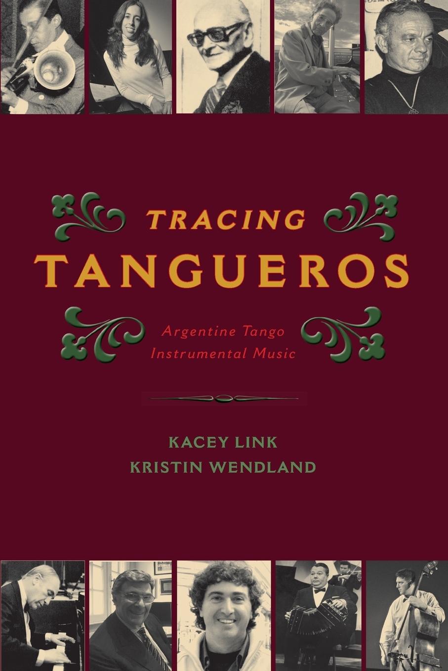 Cover: 9780199348237 | TRACING TANGUEROS CILAM P | Kacey Link | Taschenbuch | Englisch | 2016