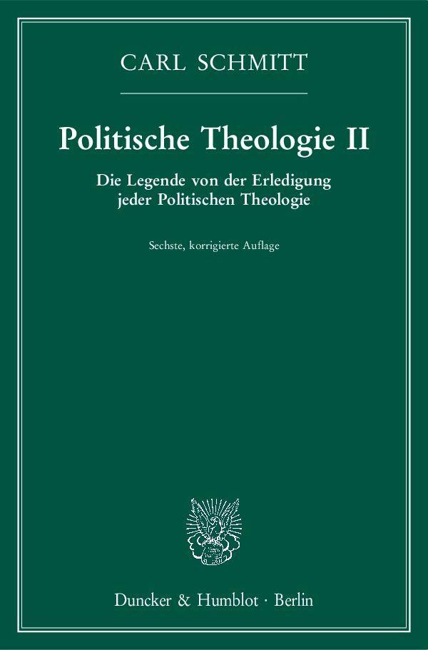 Cover: 9783428152216 | Politische Theologie II | Carl Schmitt | Taschenbuch | 101 S. | 2017