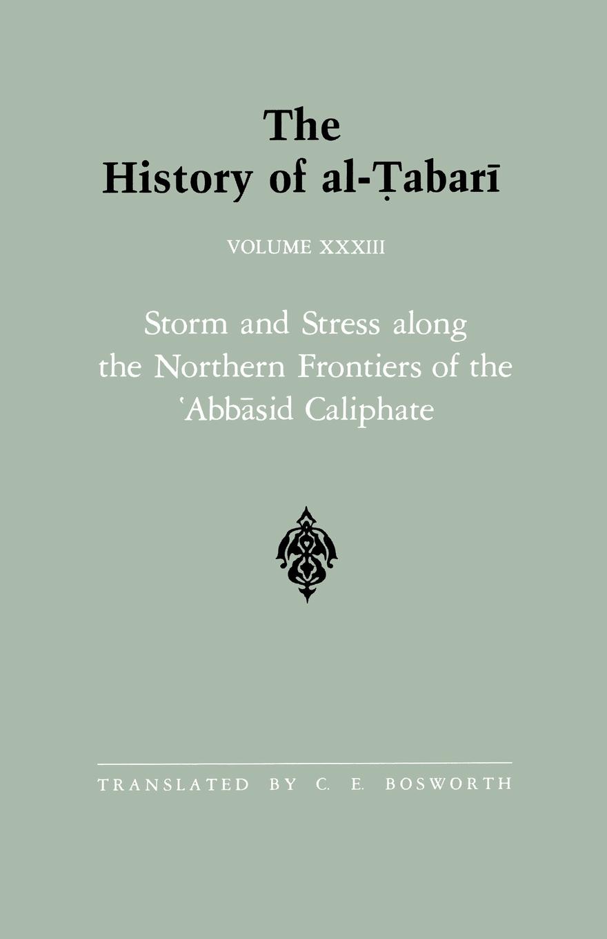 Cover: 9780791404942 | The History of al-¿abar¿ Vol. 33 | C. E. Bosworth | Taschenbuch | 1991