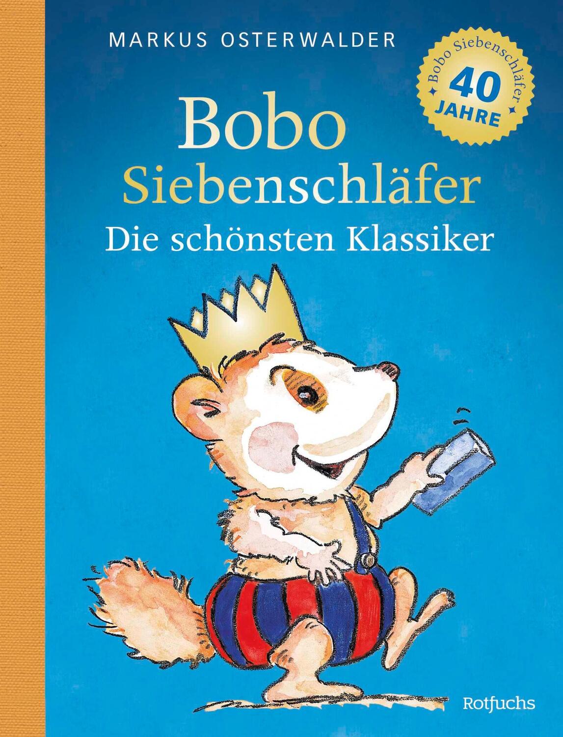 Cover: 9783757101114 | Bobo Siebenschläfer: Die schönsten Klassiker | Markus Osterwalder