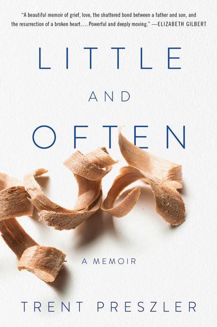 Cover: 9780062976659 | Little and Often | A Memoir | Trent Preszler | Taschenbuch | Englisch