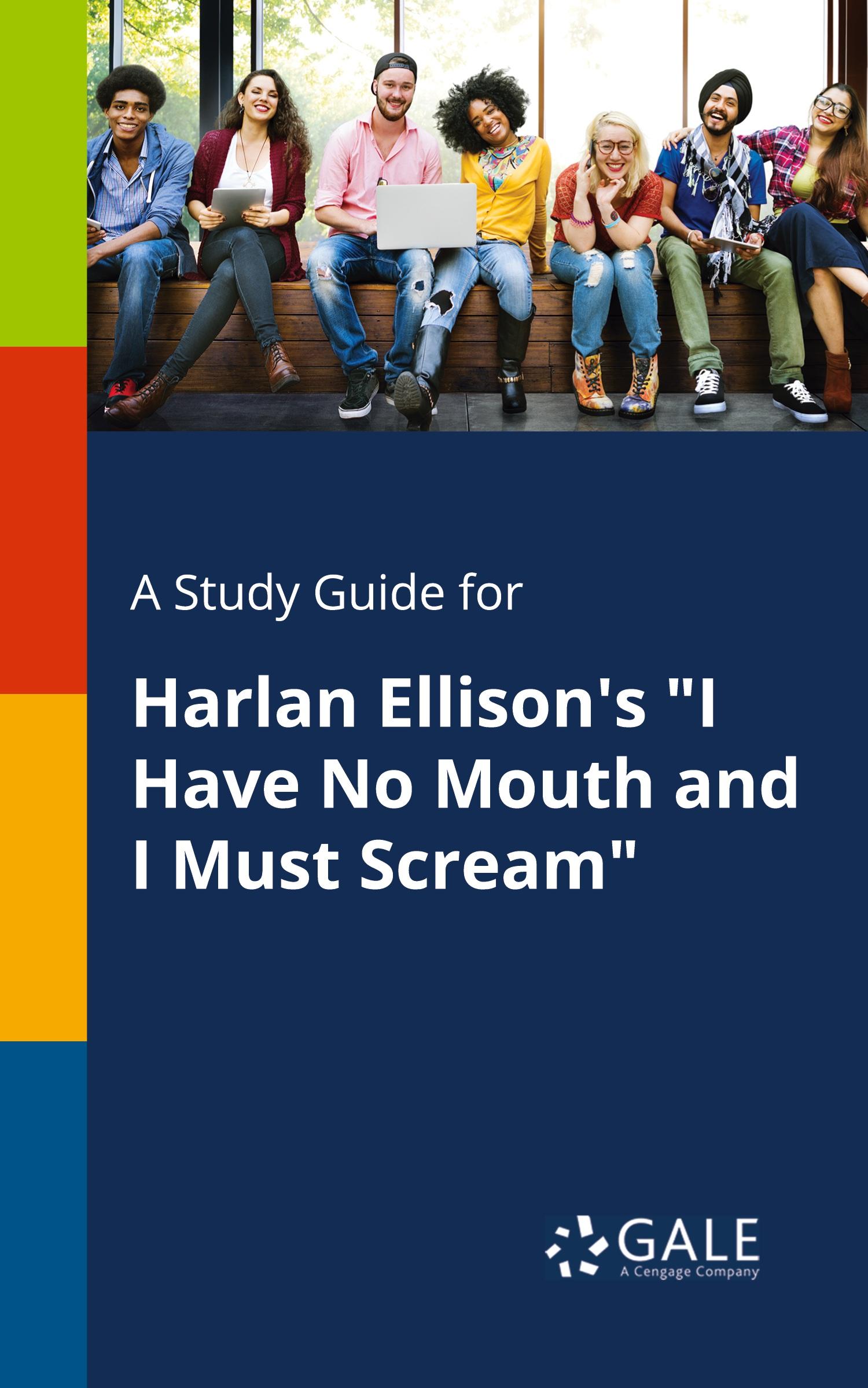 Cover: 9781375381833 | A Study Guide for Harlan Ellison's "I Have No Mouth and I Must Scream"