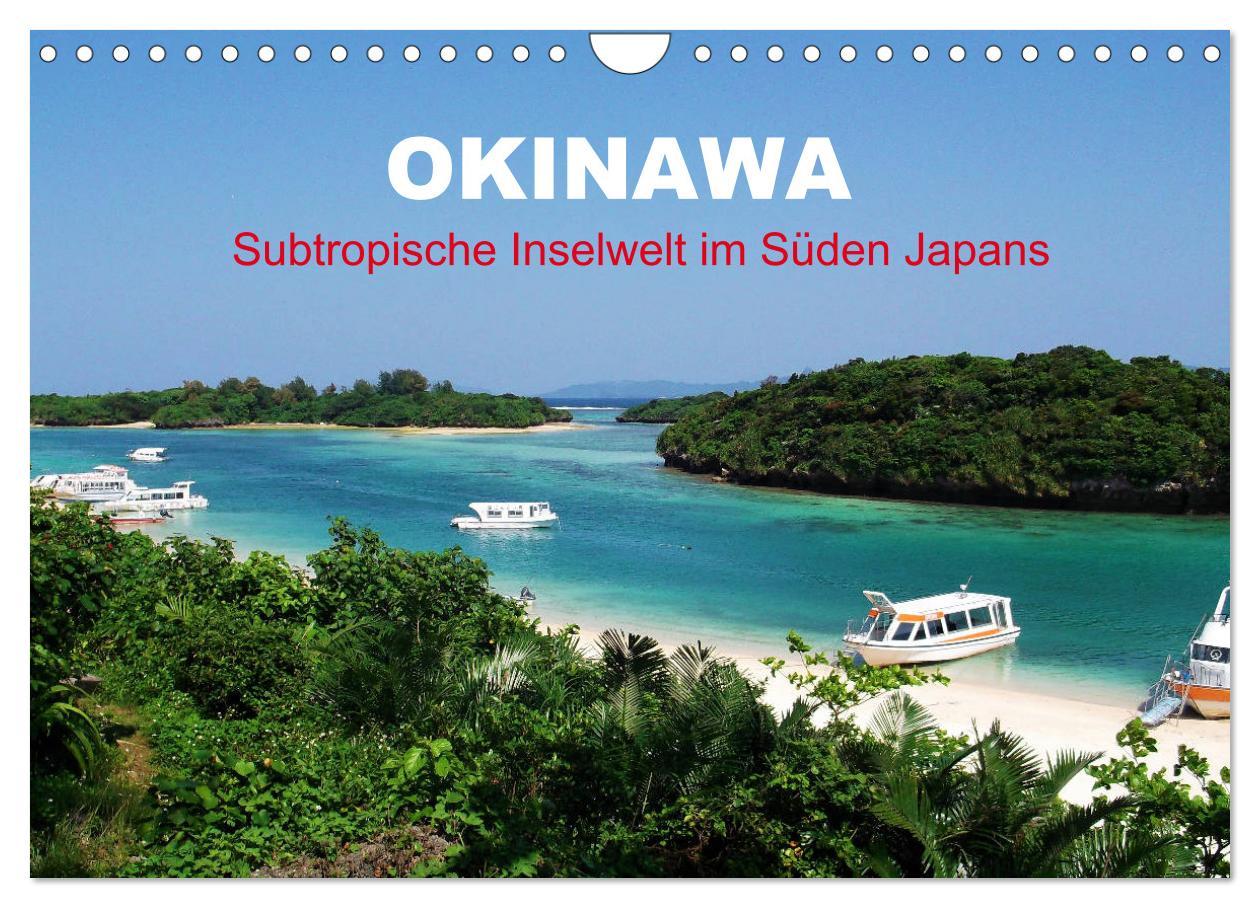 Cover: 9783435112623 | Okinawa - Subtropische Inselwelt im Süden Japans (Wandkalender 2025...