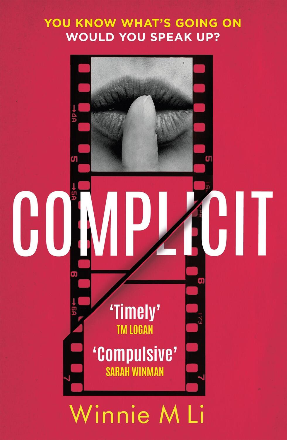 Cover: 9781398705067 | Complicit | Winnie M Li | Buch | Gebunden | Englisch | 2022