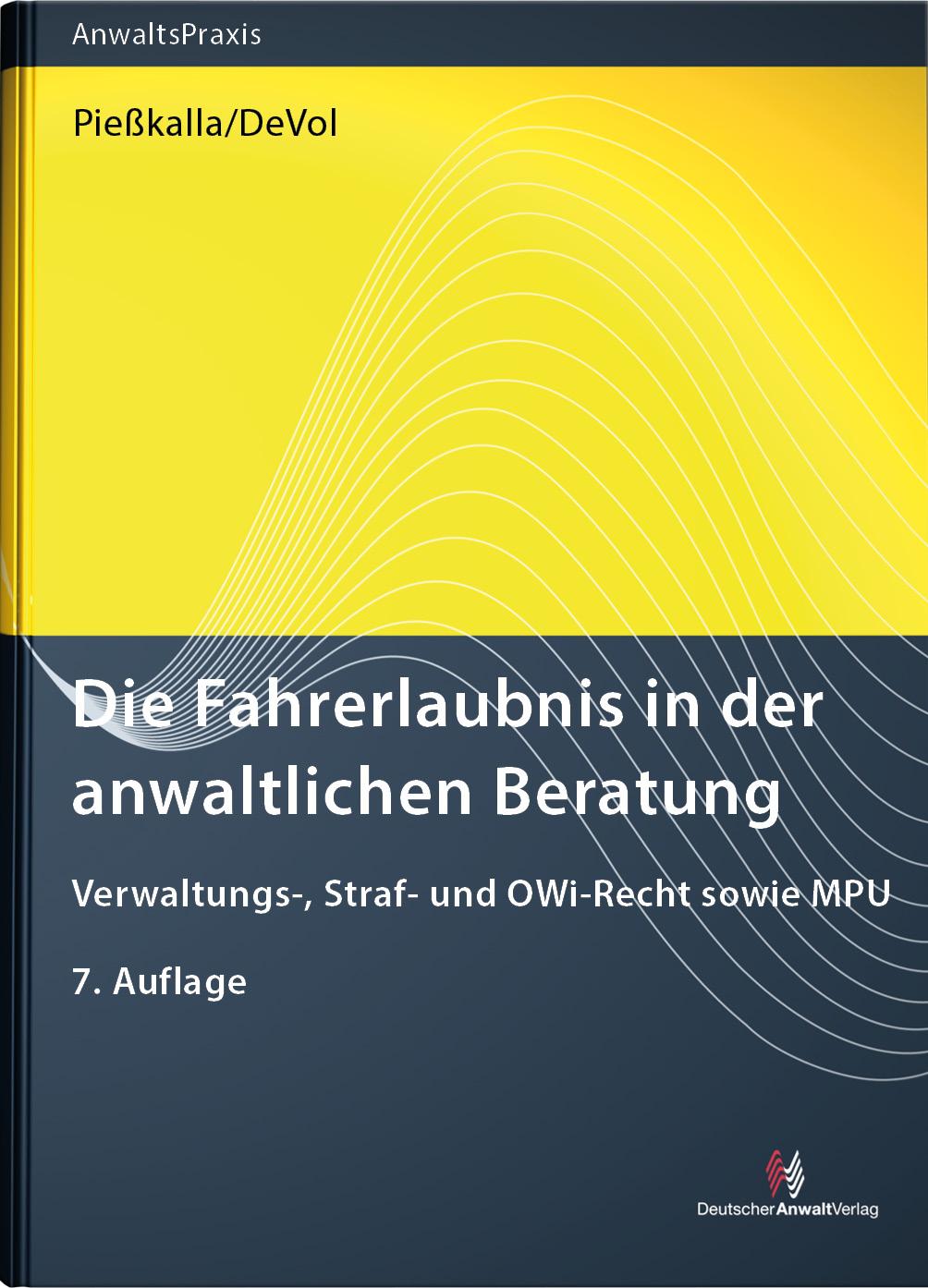 Cover: 9783824017461 | Die Fahrerlaubnis in der anwaltlichen Beratung | Pießkalla (u. a.)