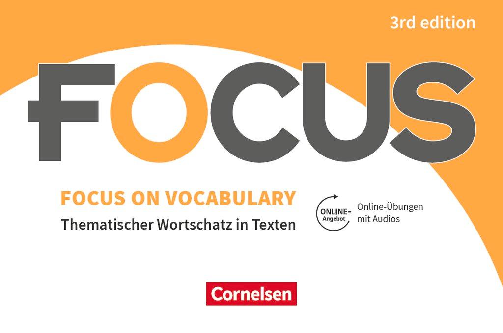 Cover: 9783064517721 | Focus on Vocabulary B1/B2 - Gymnasiale Oberstufe und berufsbildende...