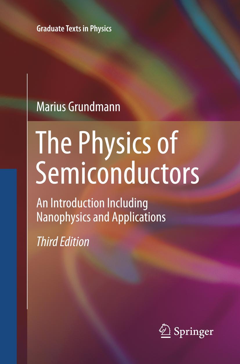 Cover: 9783319795430 | The Physics of Semiconductors | Marius Grundmann | Taschenbuch | xxxix