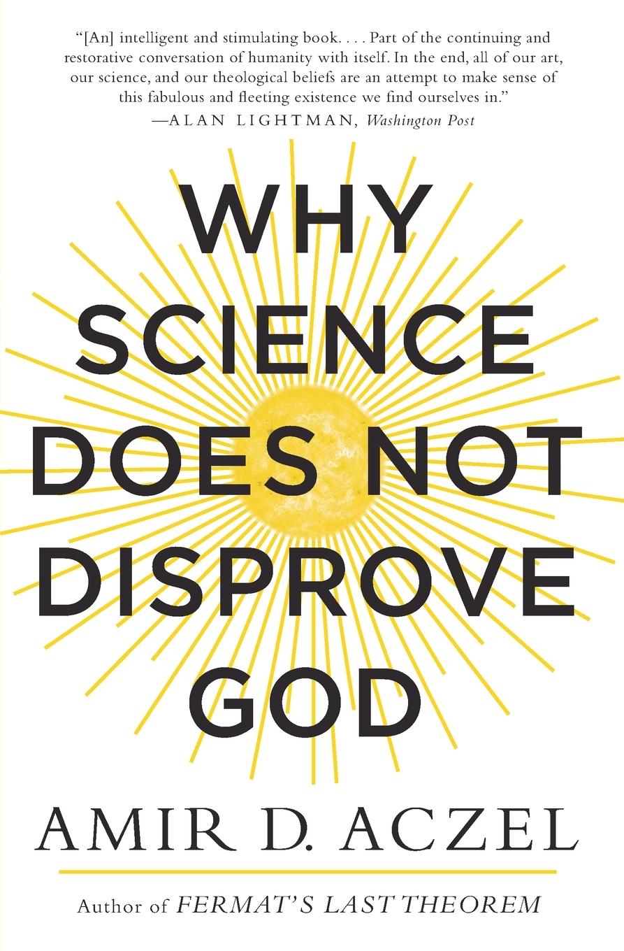 Cover: 9780062230607 | Why Science Does Not Disprove God | Amir Aczel | Taschenbuch | 2020