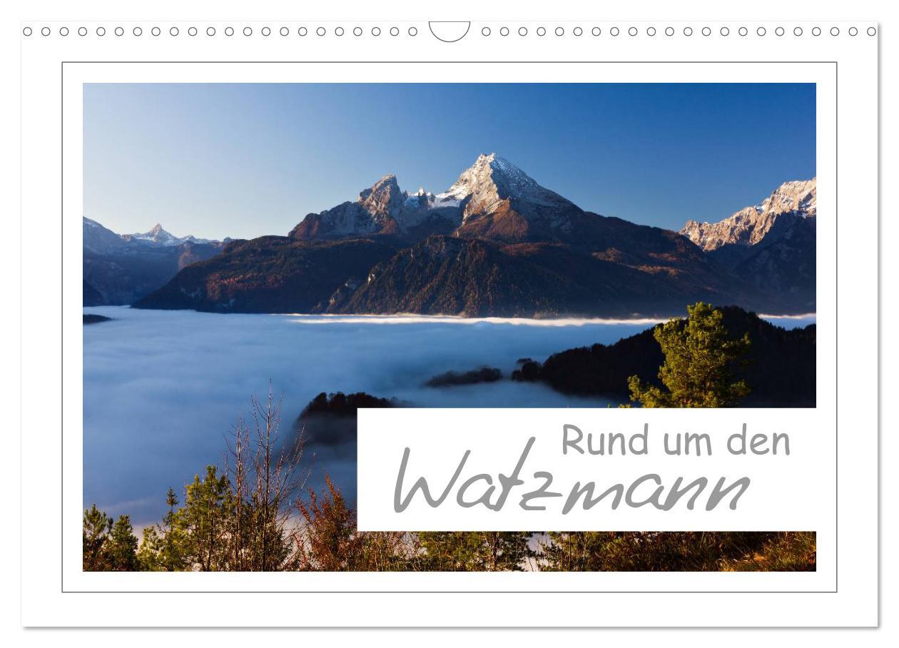 Cover: 9783435463886 | Rund um den Watzmann (Wandkalender 2025 DIN A3 quer), CALVENDO...