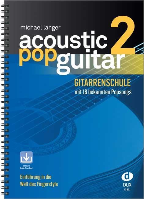 Cover: 9783934958432 | Acoustic Pop Guitar 2 | Michael Langer | Broschüre | Spiralbindung