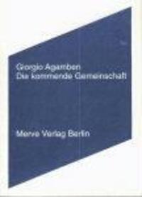 Cover: 9783883961859 | Die kommende Gemeinschaft | Giorgio Agamben | Taschenbuch | Deutsch