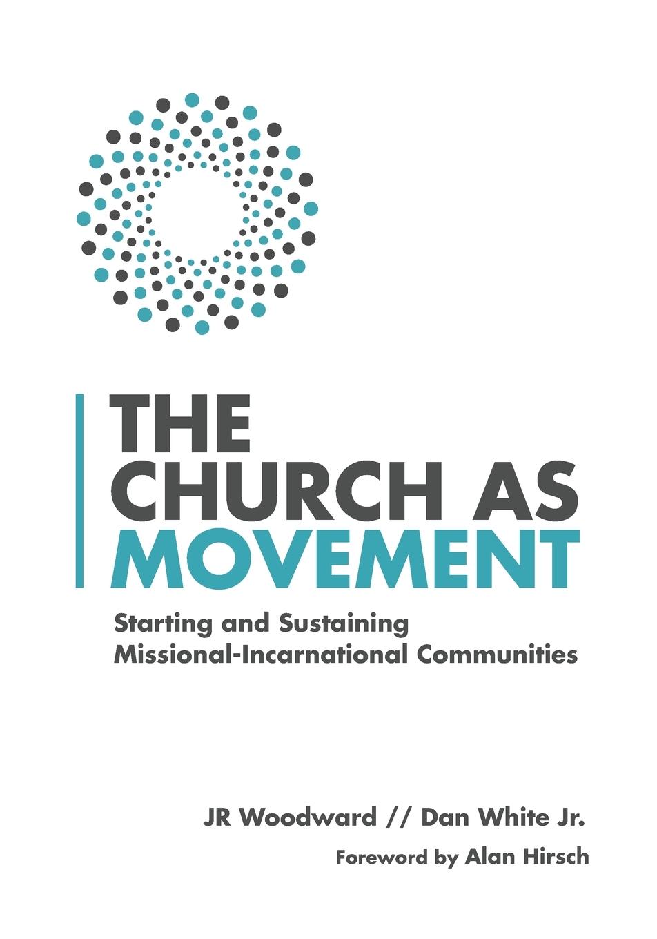 Cover: 9780830841332 | The Church as Movement | Jr Woodward (u. a.) | Taschenbuch | Englisch