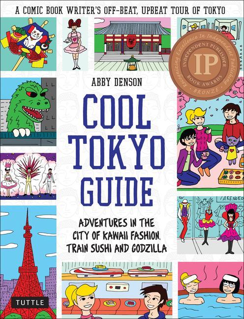 Cover: 9784805314418 | Cool Tokyo Guide | Abby Denson | Taschenbuch | Kartoniert / Broschiert