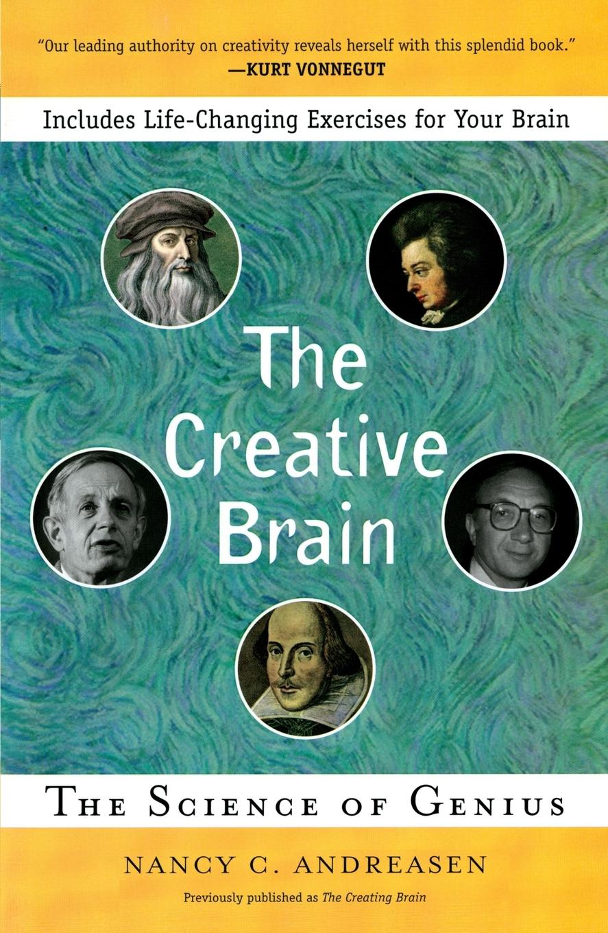 Cover: 9780452287815 | The Creative Brain | The Science of Genius | Nancy C. Andreasen | Buch