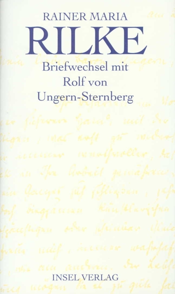 Cover: 9783458171324 | Briefwechsel mit Rolf von Ungern-Sternberg | Rilke (u. a.) | Buch