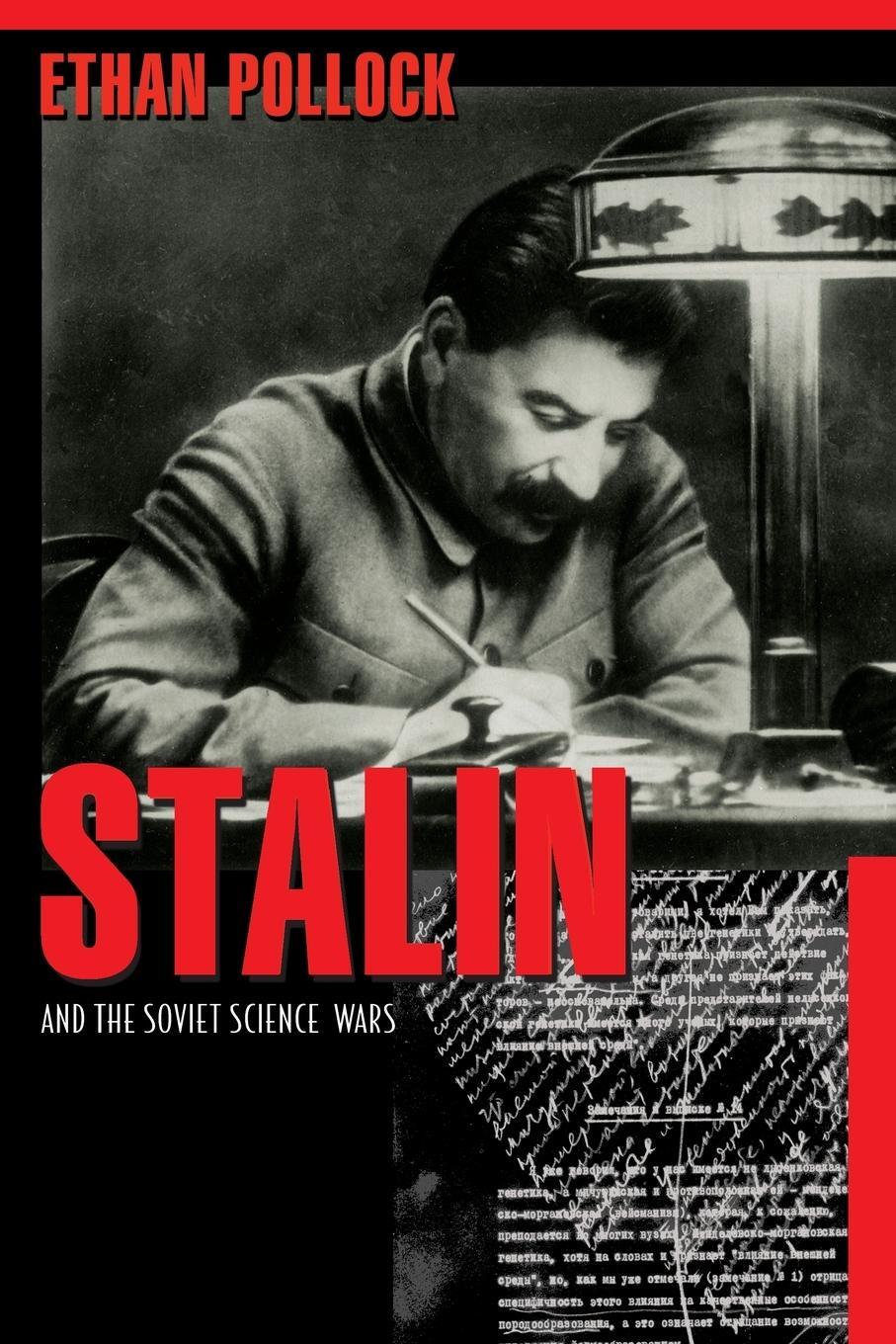 Cover: 9780691138251 | Stalin and the Soviet Science Wars | Ethan Pollock | Taschenbuch