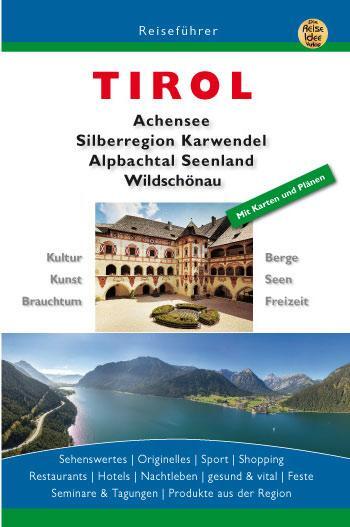 Cover: 9783934739512 | TIROL | Roland Dreyer (u. a.) | Taschenbuch | 384 S. | Deutsch | 2016