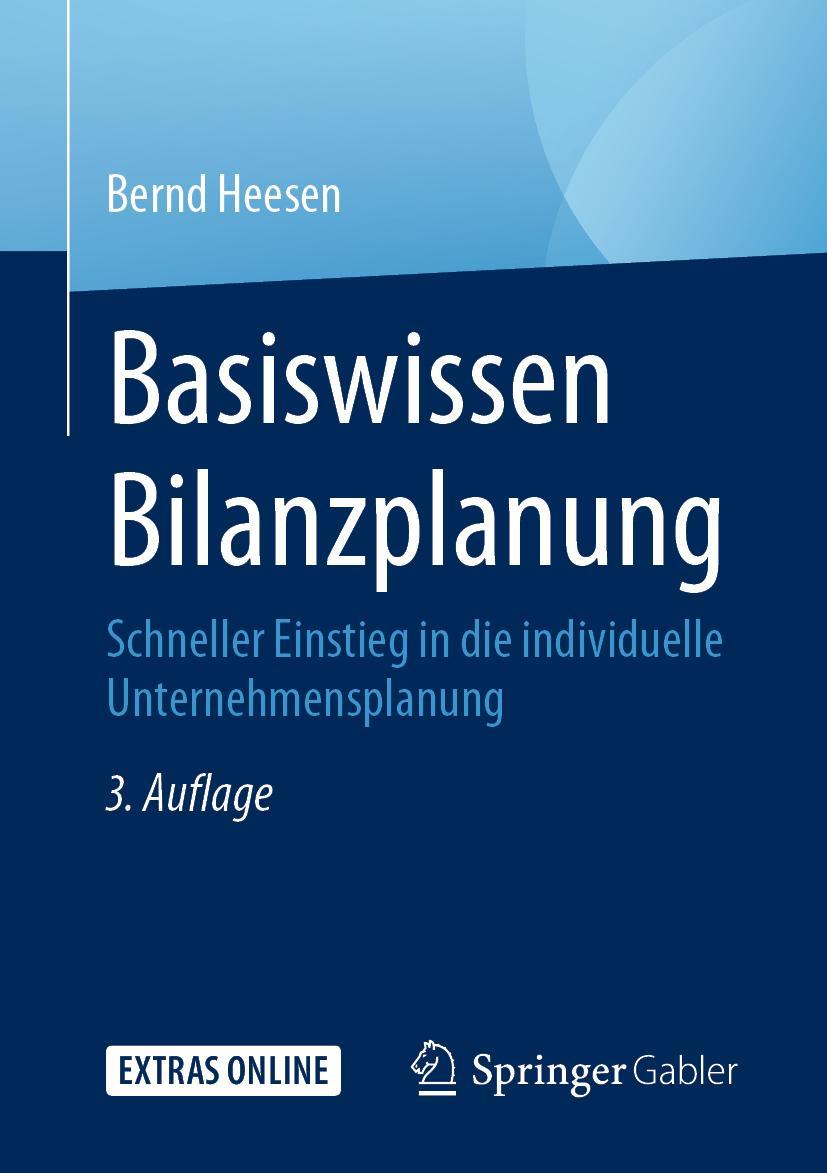 Cover: 9783658303402 | Basiswissen Bilanzplanung | Bernd Heesen | Taschenbuch | xiii | 2020