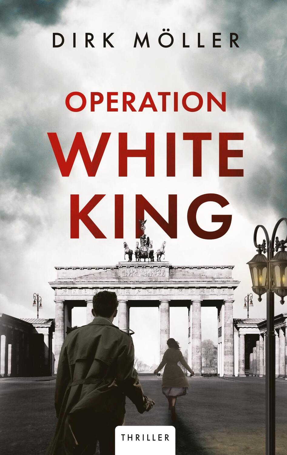 Cover: 9783384222411 | Operation White King | Thriller | Dirk Möller | Taschenbuch | 480 S.